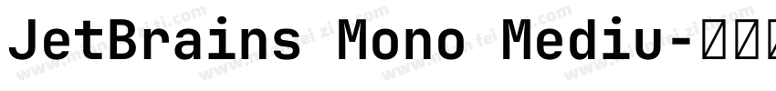 JetBrains Mono Mediu字体转换